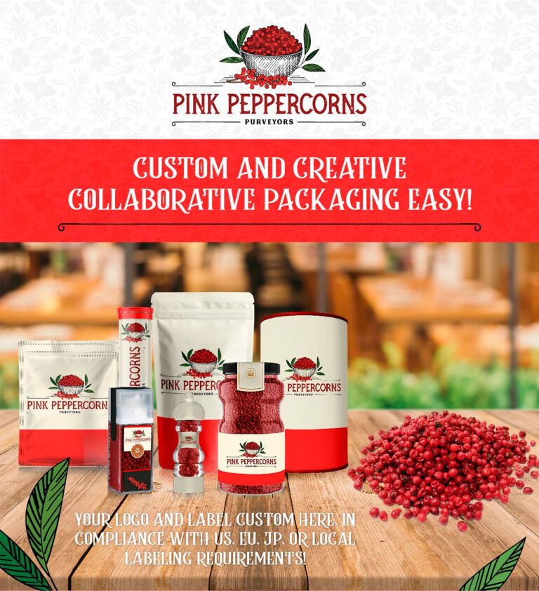 Custom Packaging of Your Own Label of Pink Peppercorns Shakers, Packs, Bags